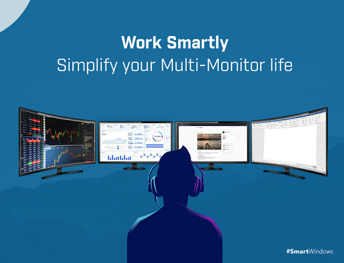 Simplify your Multi-Monitor Life