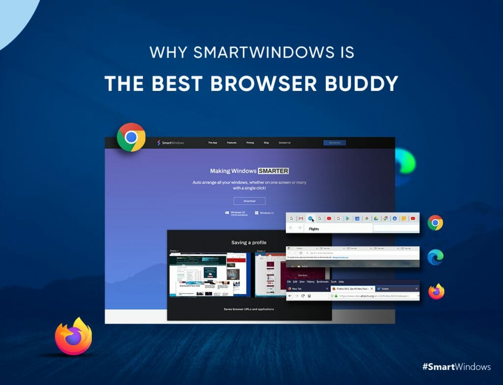 Why SmartWindows is the Best Browser Buddy?