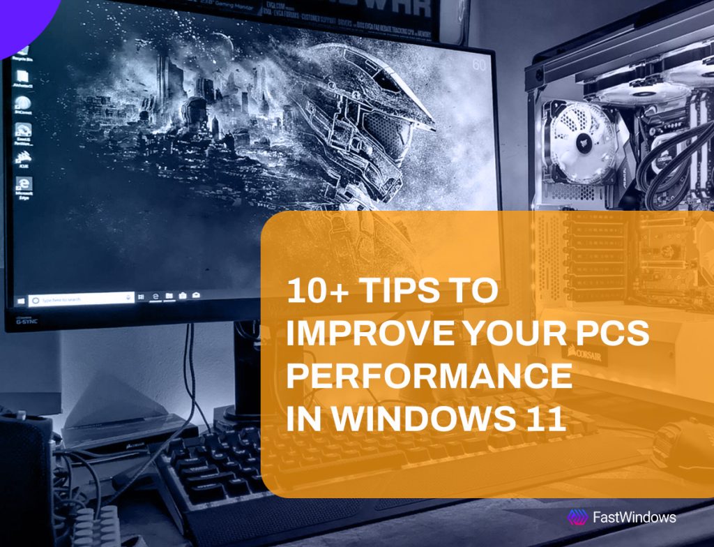 10+ Tips to Improve Your PCs Performance in Windows 11