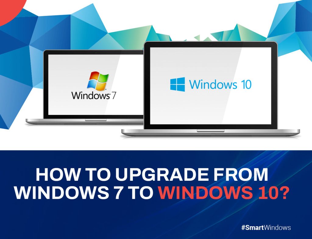 How to Upgrade from Windows 7 to Windows 10?